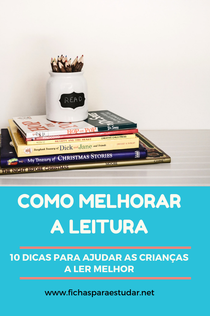 Como melhorar a leitura das crianças - 10 dicas | Fichas para Estudar